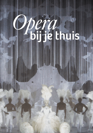 Opera bij je thuis op VRT MAX