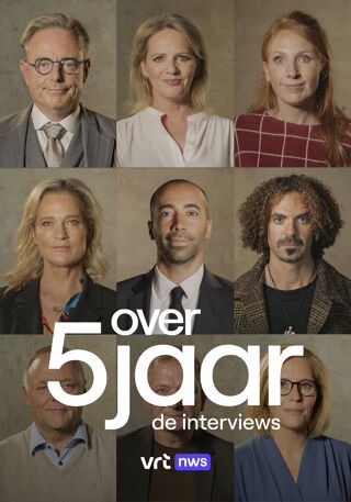 Over 5 jaar: de interviews op VRT MAX
