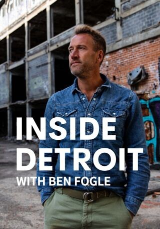 Inside Detroit with Ben Fogle op VRT MAX