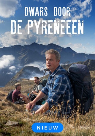 Dwars door de Pyreneeën op VRT MAX